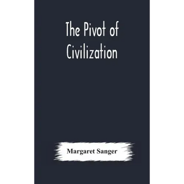 The pivot of civilization