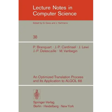 An Optimized Translation Process and Its Application to ALGOL 68