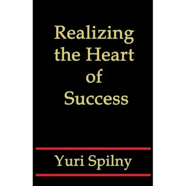 Realizing the Heart of Success
