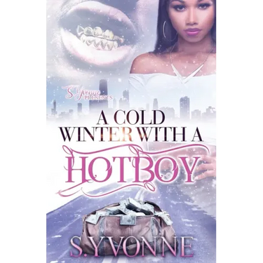 A Cold Winter With A Hot Boy