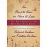 Hour to Live, an Hour to Love: The True Story of the Best Gift Ever Given
