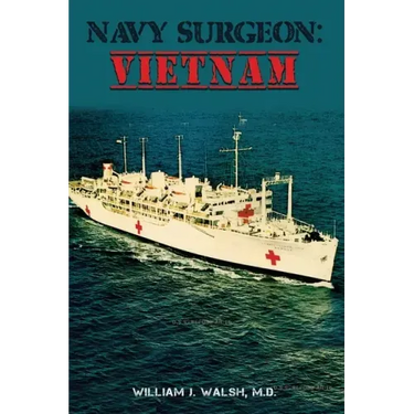 Navy Surgeon: Vietnam