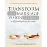 Transform Your Marriage Vision Retreat: A Self-Guided Getaway for Couples