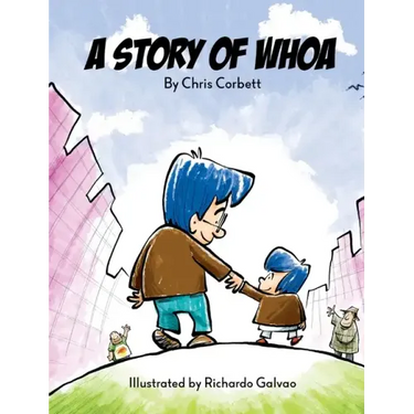 A Story of Whoa