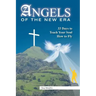 Angels of the New Era: 33 Days to Teach Your Soul How to Fly