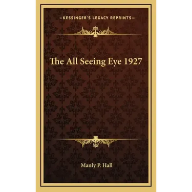 The All Seeing Eye 1927