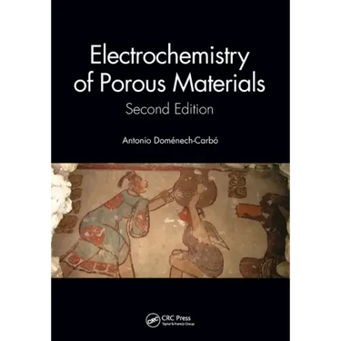 Electrochemistry of Porous Materials