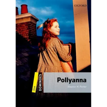 Dominoes: Level 1: 400-Word Vocabularypollyanna