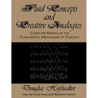 Fluid Concepts and Creative Analogies
