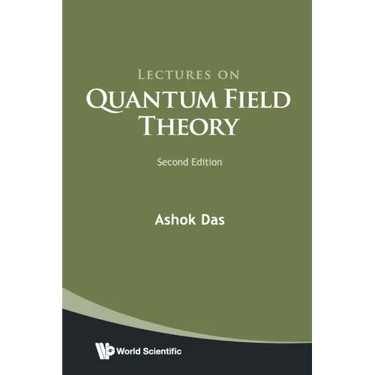 Lectures on Quantum Field Theory (Second Edition)