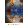 The Christian Looks at Himself
