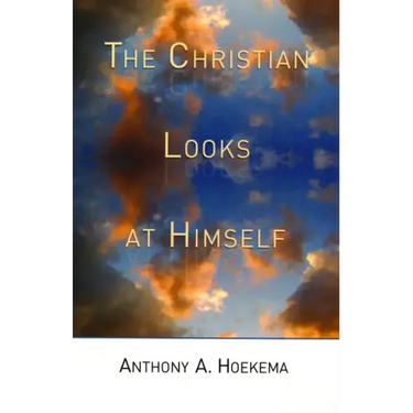 The Christian Looks at Himself