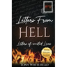 Letters From Hell: Letters of Wasted Lives