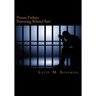 Prison Fathers: Parenting Behind Bars