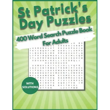 St. Patrick's Day Word Search 400 Puzzles Book for Adults: find 400 Word Search Puzzle Large Print Book for Adults, Seniors, And Teens, young Kid. An