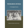 The Bellsburg Mitchells: A Genealogical Journey