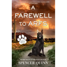 A Farewell to Arfs: A Chet & Bernie Mystery