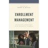 Enrollment Management: Successful Approaches with Dwindling Numbers