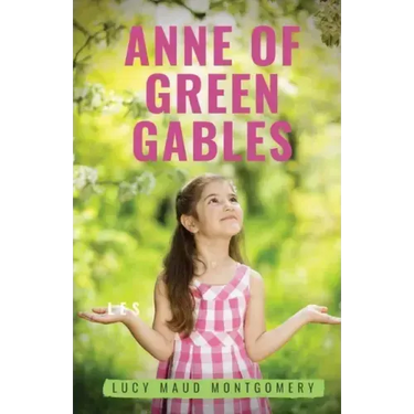 Anne of Green Gables: A 1908 novel by Canadian author Lucy Maud Montgomery recounting the adventures of Anne Shirley, an 11-year-old orphan
