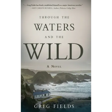Through the Waters and the Wild
