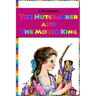 The Nutcracker and The Mouse King