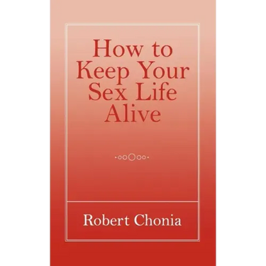How to Keep Your Sex Life Alive