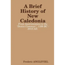 A Brief History of New Caledonia