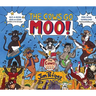 The Cows Go Moo!