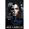 Love Me Forever