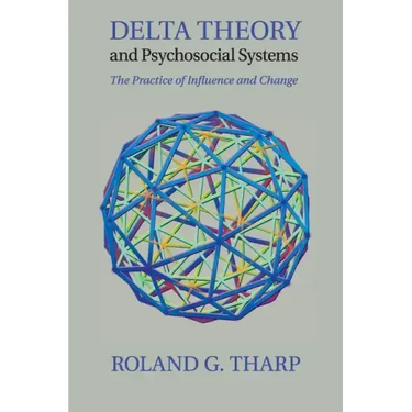 Delta Theory and Psychosocial Systems