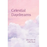 Celestial Daydreams
