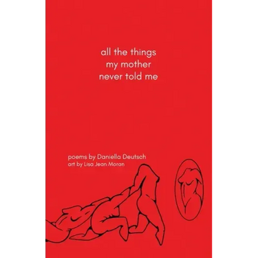 all the things my mother never told me