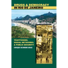 Drugs and Democracy in Rio de Janeiro: Trafficking, Social Networks, and Public Security