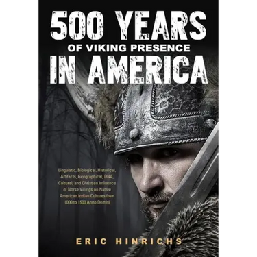 500 Years of Viking Presence in America
