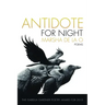 Antidote for Night