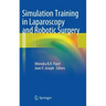 Simulation Training in Laparoscopy and Robotic Surgery
