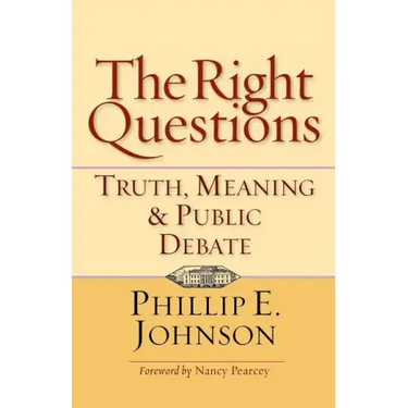 The Right Questions: Truth, Meaning & Public Debate