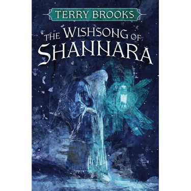 The Wishsong of Shannara