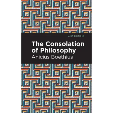 The Consolation of Philosophy