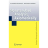 Nonstandard Analysis, Axiomatically