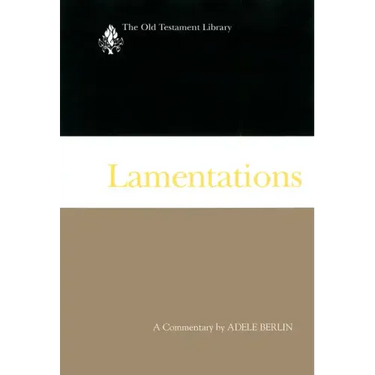 Lamentations: A Commentary