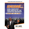 ENCORE...How I Survived And Thrived In The Logistics Business