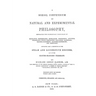 A School Compendium of Natural and Experimental Philosophy: The textbook that educated Thomas Alva Edison and Henry Ford