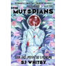 The Mutopians Book One: Imposter Syndrome