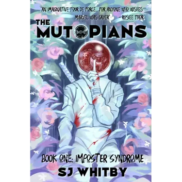 The Mutopians Book One: Imposter Syndrome