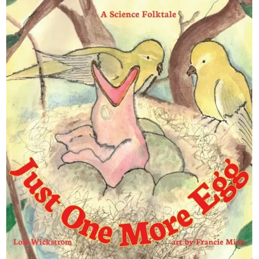 Just One More Egg: A Science Folktale