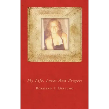 My Life, Loves And Prayers