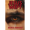 Jesus Wept: The Friendship of Jesus & Lazarus