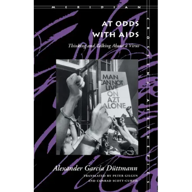 At Odds with AIDS: Thinking and Talking about a Virus