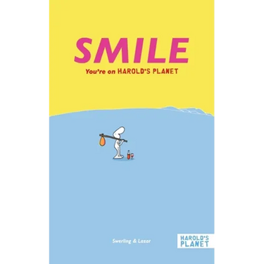 Smile: You're on Harold's Planet